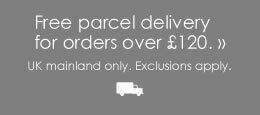 Free Parcel Delivery UK Mainland on orders over £120.00